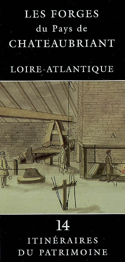 Les forges du Pays de Châteaubriant