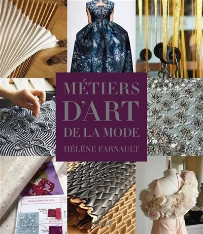 Les métiers d'art de la mode
