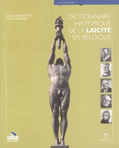 Dictionnaire historique de la laïcité en Belgique