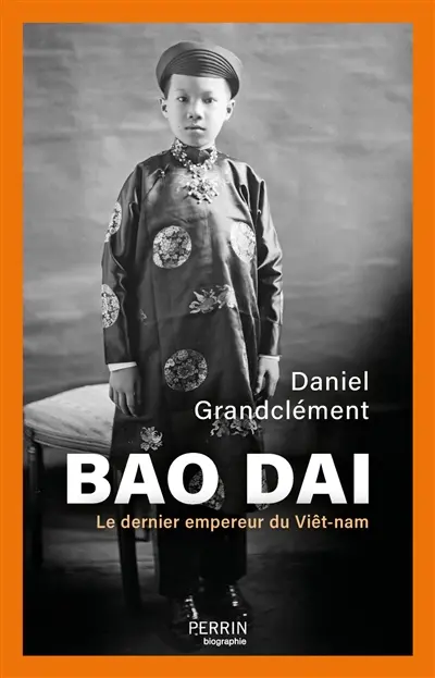 Bao Dai : le dernier empereur du Viêt-nam