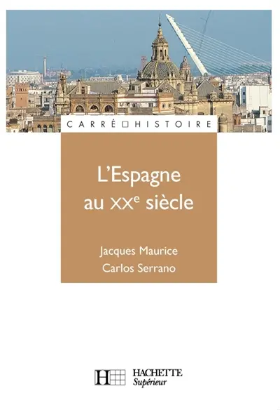 L'Espagne au XXe siècle