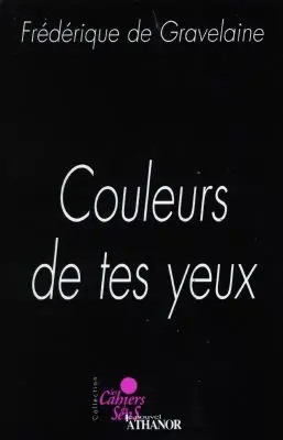 Couleurs de tes yeux