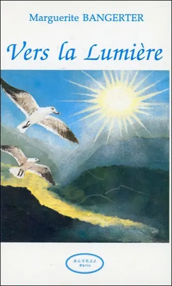 Vers la lumière