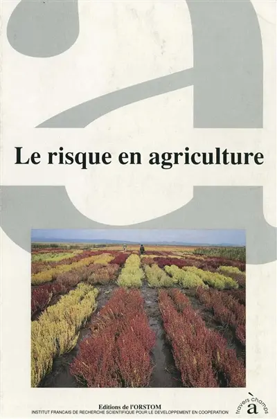 Le Risque en agriculture