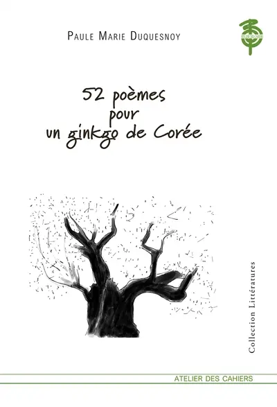 52 poèmes pour un ginkgo de Corée. Retour