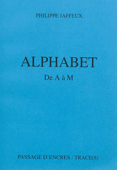 Alphabet : de A à M