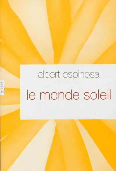 Le monde soleil