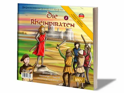 Les pirates du Rhin. Die Rheinpiraten