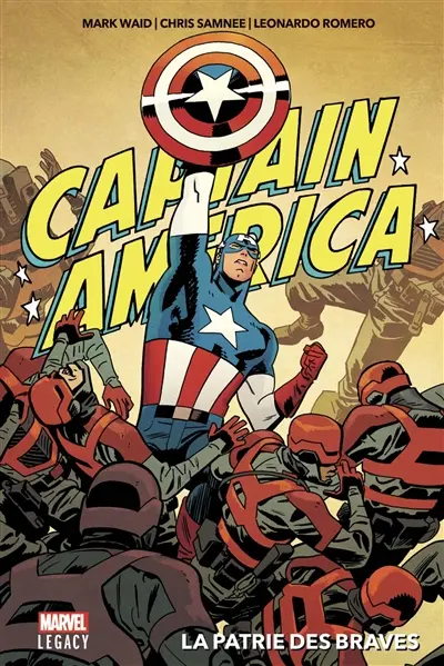 Captain America. La patrie des braves
