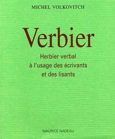 Verbier : herbier verbal
