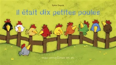 Il était dix petites poules