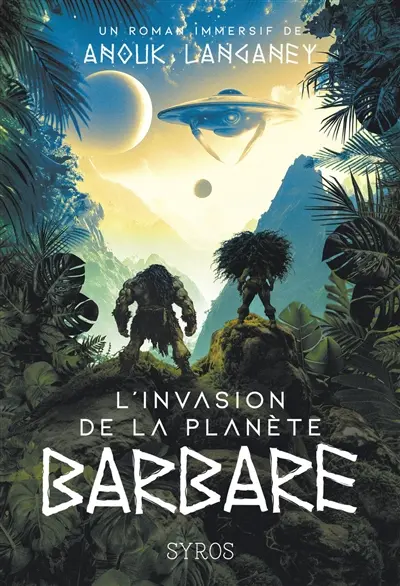 L'invasion de la planète barbare