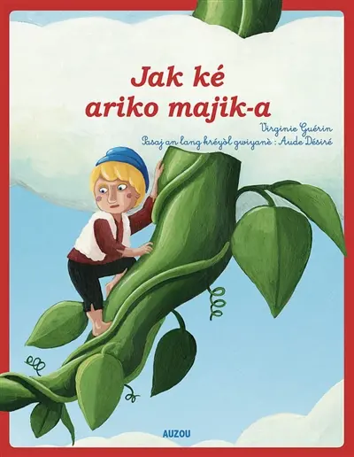 Jack et le haricot magique. Jak ké ariko majik-a