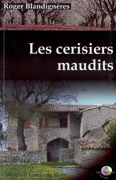 Les cerisiers maudits
