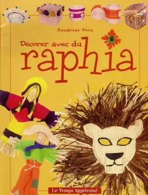 Décorer avec du raphia