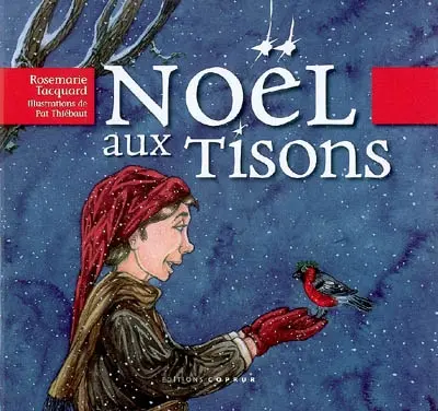 Noël aux tisons