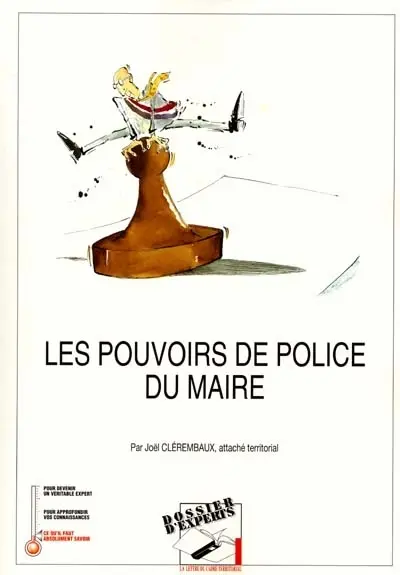 Les pouvoirs de police du maire