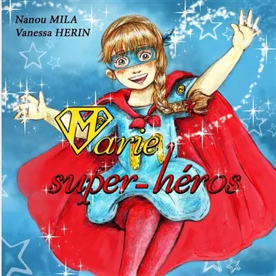 Marie super-héros
