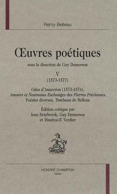 Oeuvres poétiques. Vol. 5. 1573-1577