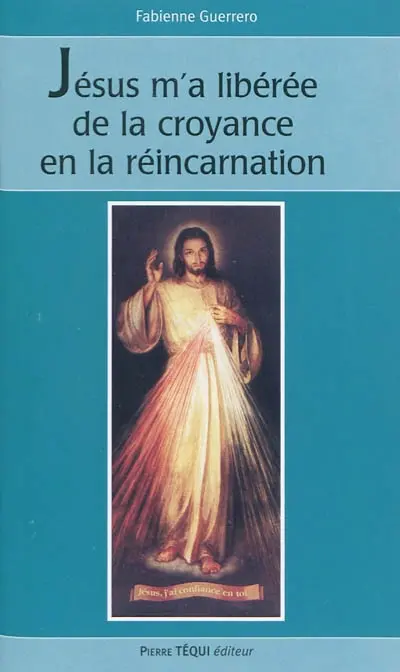 Dieu m'a libérée de la croyance en la réincarnation