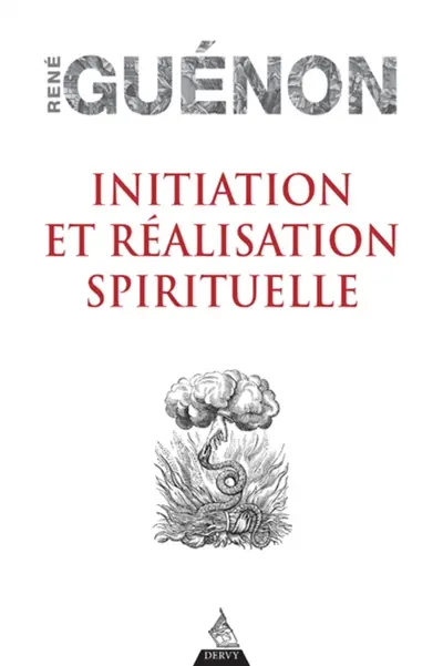 Initiation et réalisation spirituelle