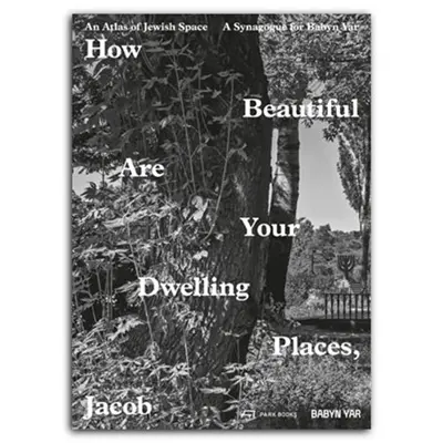 How Beautiful Are Your Dwelling Places, Jacob (2 Vol)