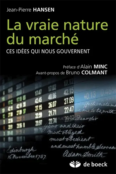 La vraie nature du marché : ces idées qui nous gouvernent