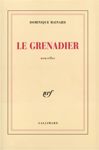 Le grenadier