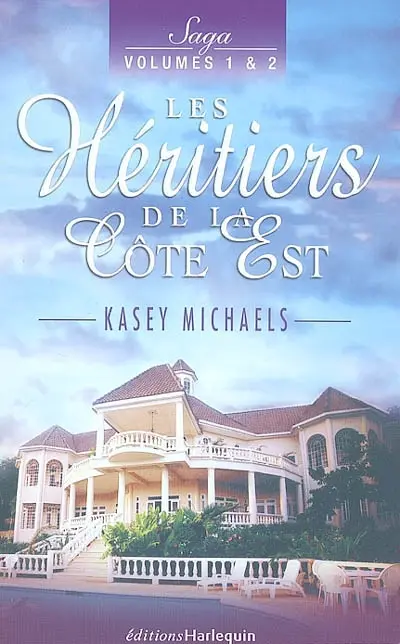 Pack Saga, Les héritiers de la côte est