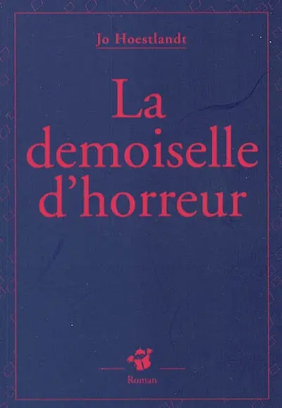 La demoiselle d'horreur