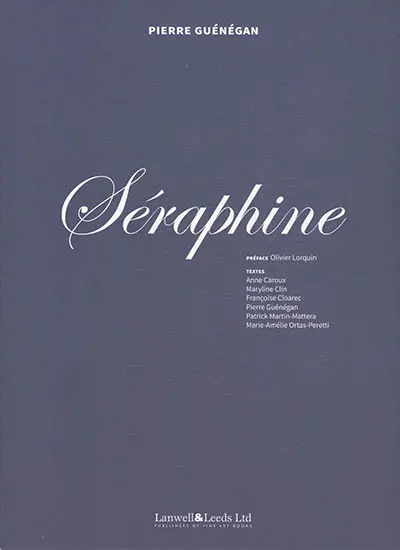 Séraphine Louis : 1864-1942 : catalogue raisonné de l'oeuvre peint
