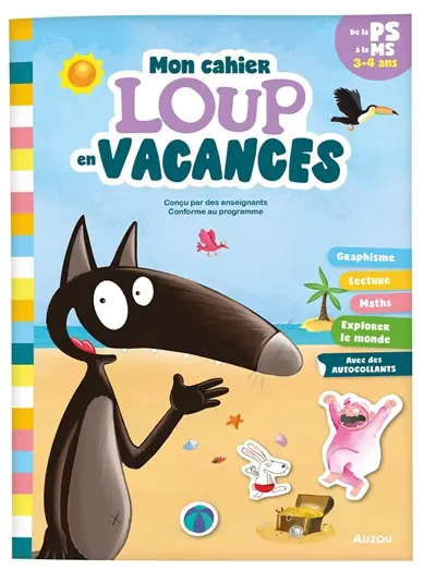 Je rentre en moyenne section avec Loup : 3-4 ans