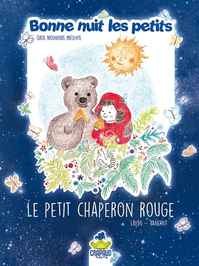 Bonne nuit les petits. Le Petit Chaperon rouge