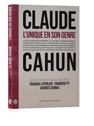 Claude Cahun : l'unique en son genre