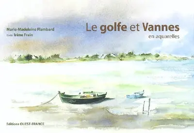 Le golfe et Vannes en aquarelles