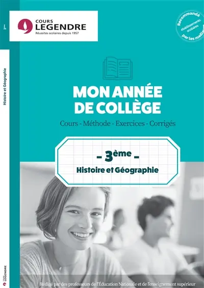 Mon année d'histoire géographie, 3e : cours, méthode, exercices, corrigés