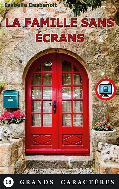 La Famille sans écrans