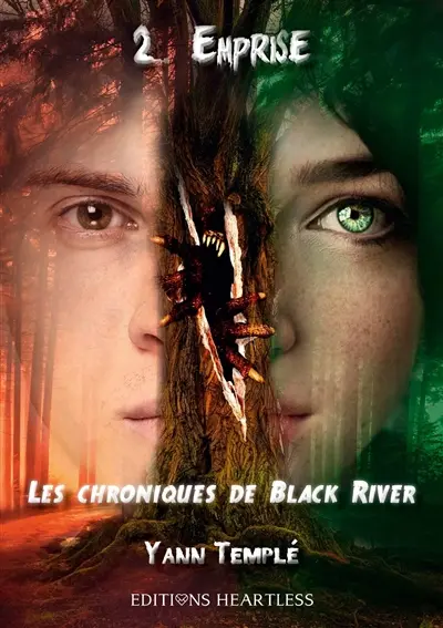 Les chroniques de Black River. Vol. 2. Emprise