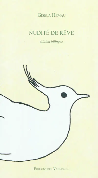 Nudité de rêve : édition bilingue. Traumblösse