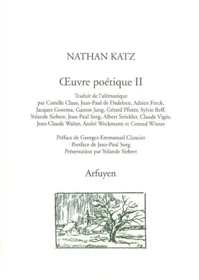 Oeuvre poétique. Vol. 2. Oh, écoute, dans les jardins, cet appel