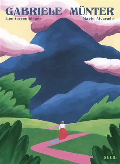 Gabriele Münter : les terres bleues