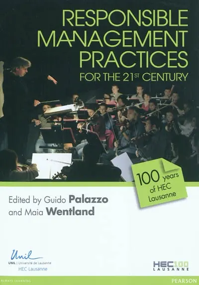 Responsible management practices for the 21st century