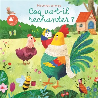 Coq va-t-il rechanter ?