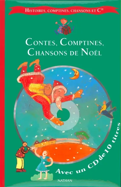 Contes, comptines, chansons de Noël