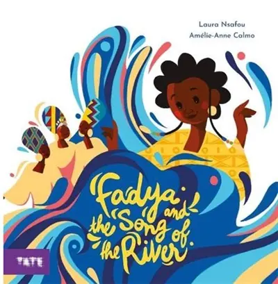 Fadya and the Song of the River