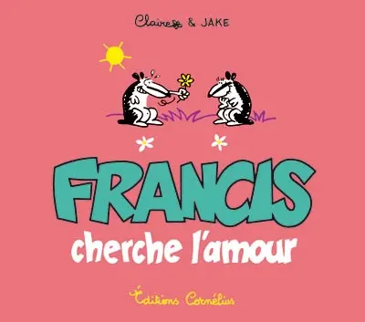 Francis cherche l'amour