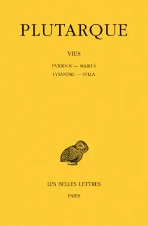 Vies. Vol. 6. Pyrrhos-Marius *** Lysandre-Sylla