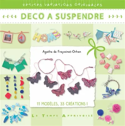 Déco à suspendre : 11 modèles, 33 créations !