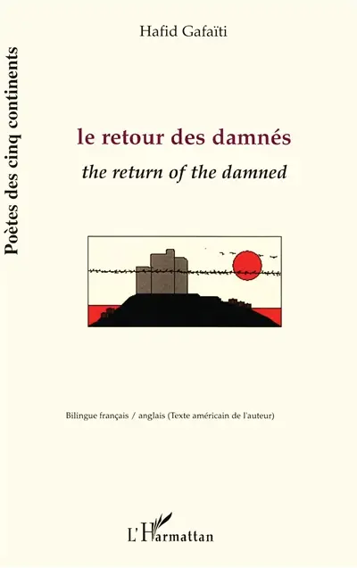 Le retour des damnés. The return of the damned