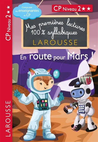 En route pour Mars ! : CP, niveau 2